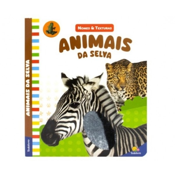 Livro Nomes e Texturas Animais da Selva