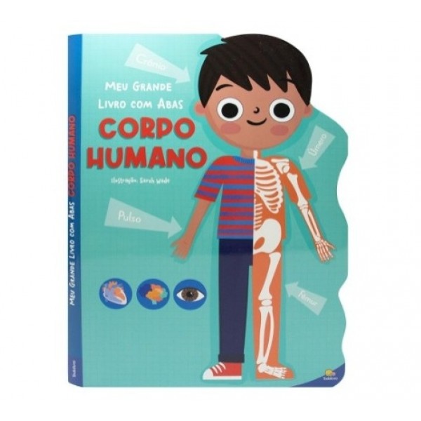 Livro Meu Grande Livro C/ Abas Corpo Humano