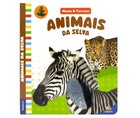 Livro Nomes e Texturas Animais da Selva